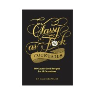 Cocktails Elegantes de Calligraphuck